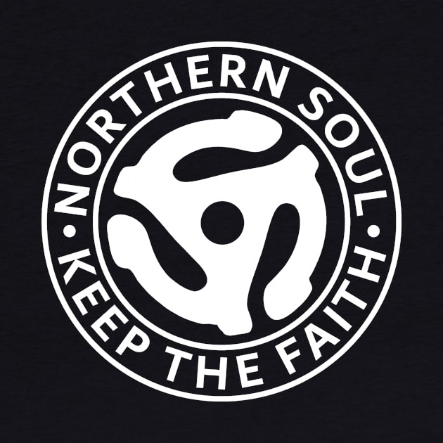 Northern Soul Keep the Faith / White by Skatee